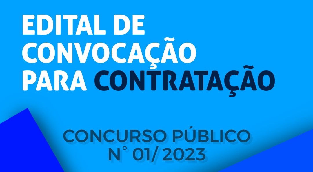 PREFEITURA CONVOCA CANDIDATO APROVADO NO CONCURSO PÚBLICO Nº 01/2023