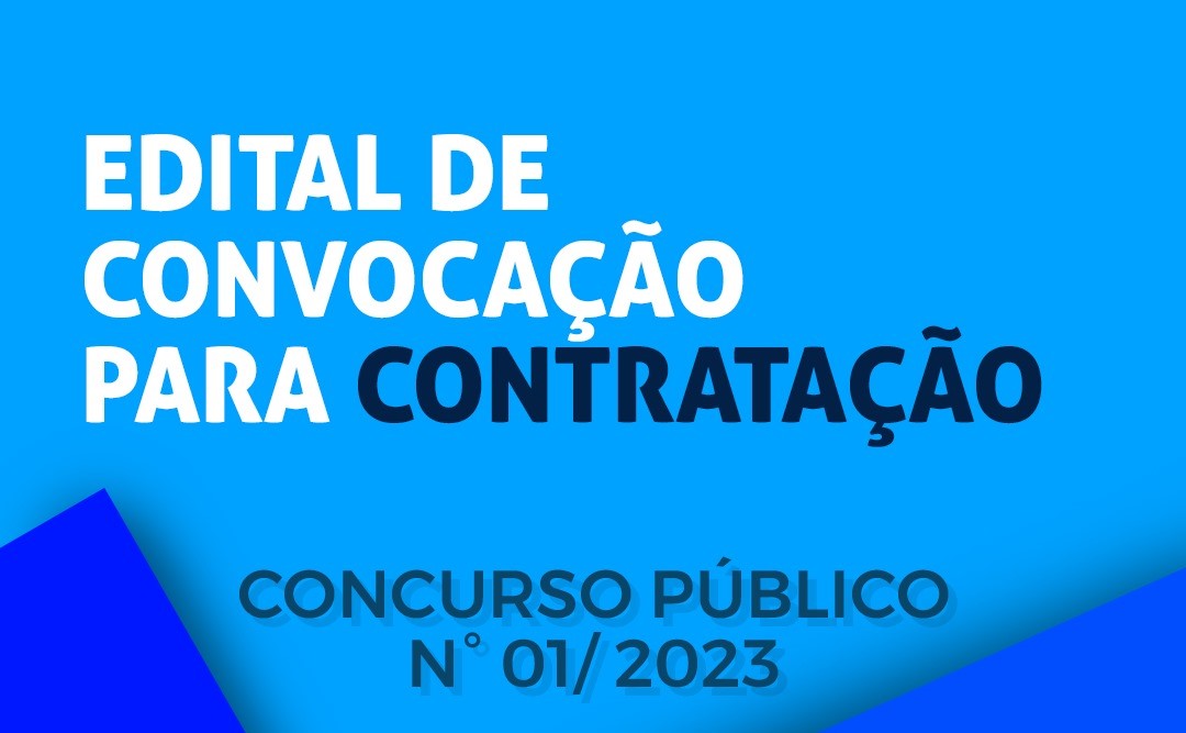 PREFEITURA CONVOCA CANDIDATO APROVADO NO CONCURSO PÚBLICO Nº 01/2023