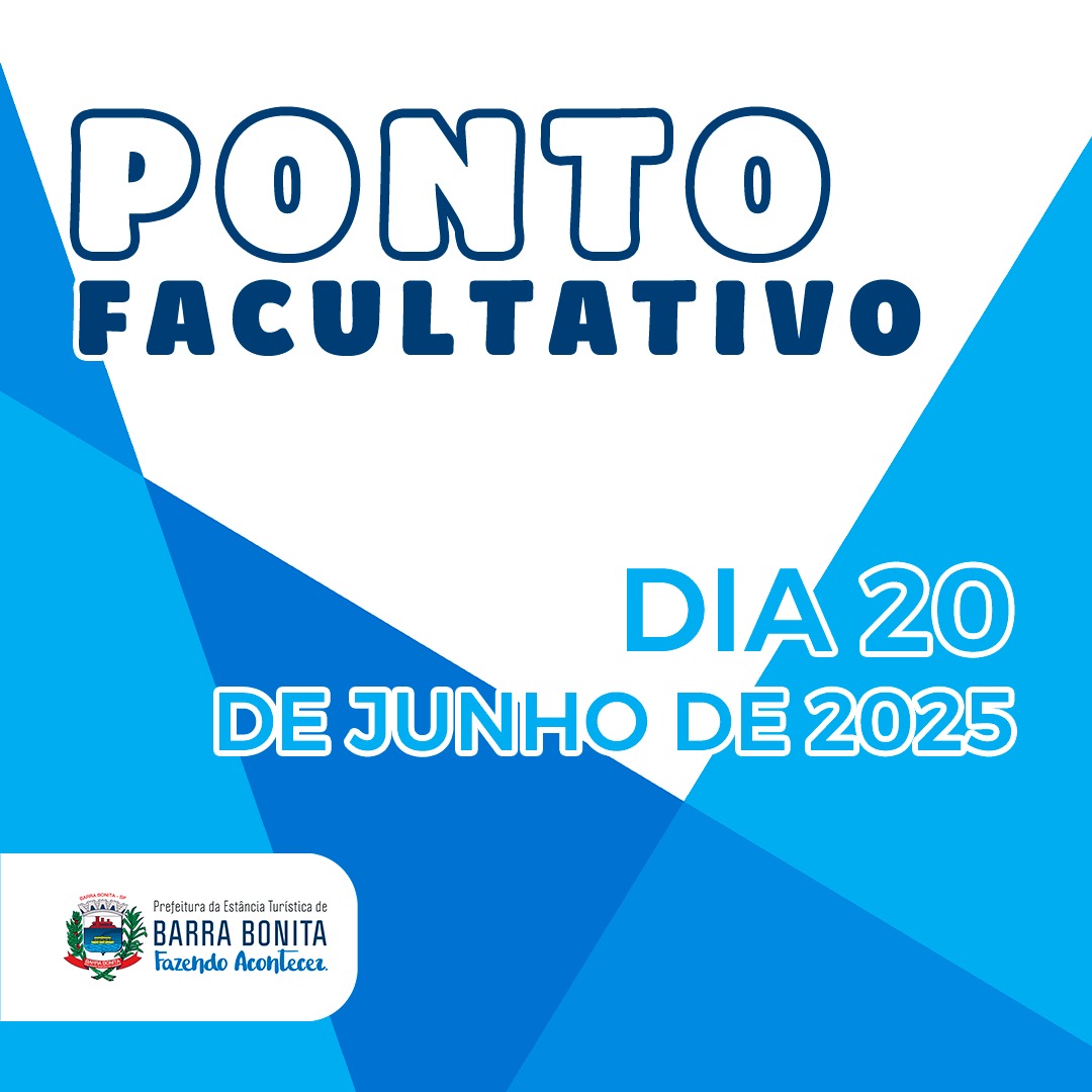 PREFEITURA DE BARRA BONITA DECRETA PONTO FACULTATIVO NA SEXTA-FEIRA (20/6)