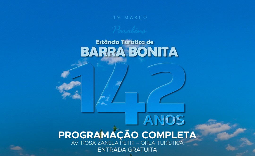 ANIVERSÁRIO DE BARRA BONITA: CONFIRA A PROGRAMAÇÃO GRATUITA DE SHOWS NA ORLA TURÍSTICA