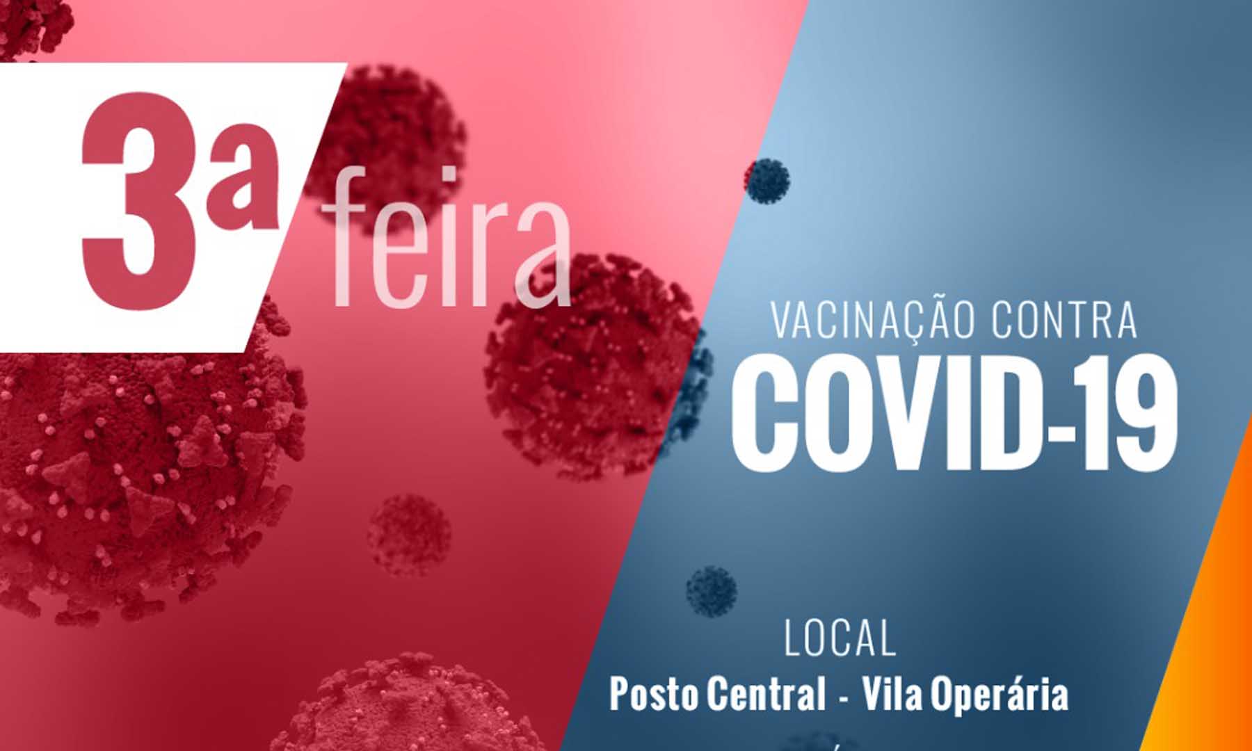 VACINAÇÃO COVID-19 NA TERÇA-FEIRA
