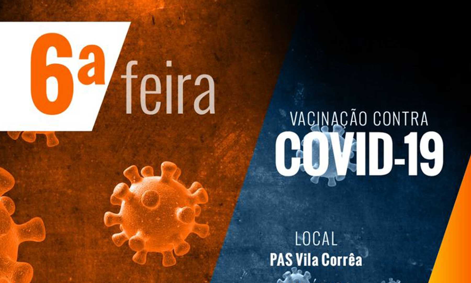 VACINAÇÃO COVID-19 - SEXTA-FEIRA