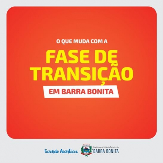 VEJA COMO FICA BARRA BONITA DURANTE A FASE DE TRANSIÇÃO DO PLANO SÃO PAULO