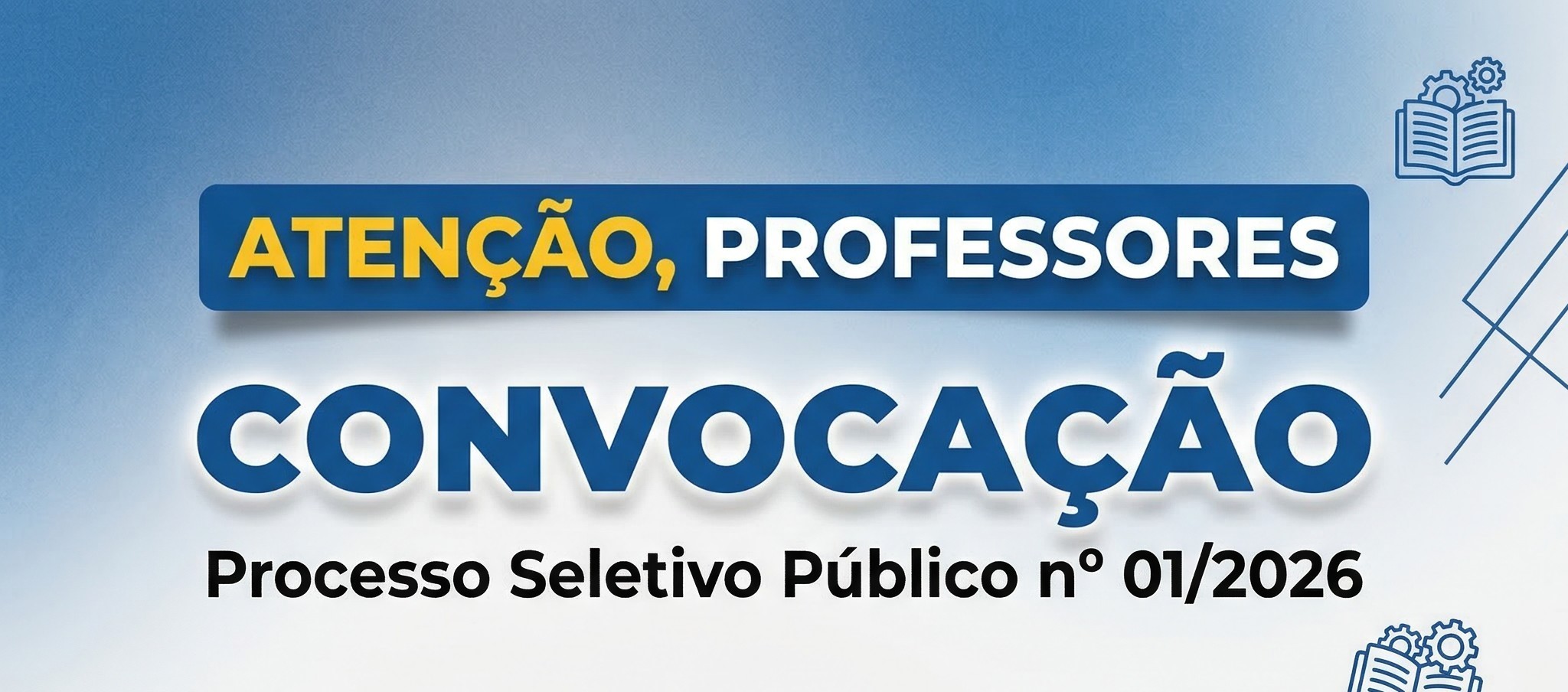 CONVOCAÇÃO - PROCESSO SELETIVO PÚBLICO Nº 01/2026