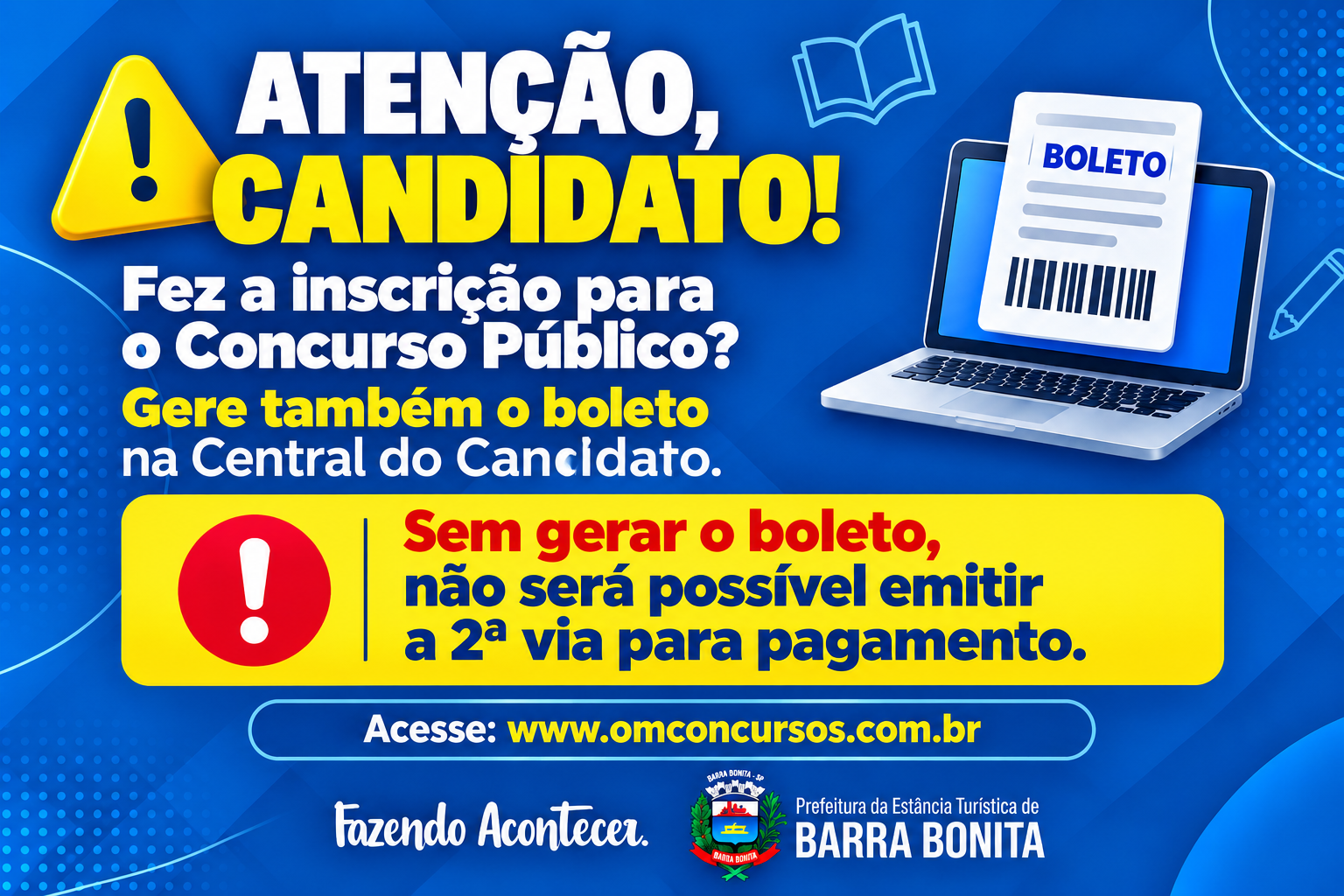 ATENÇÃO, CANDIDATOS DO CONCURSO PÚBLICO E DO PROCESSO SELETIVO 2026