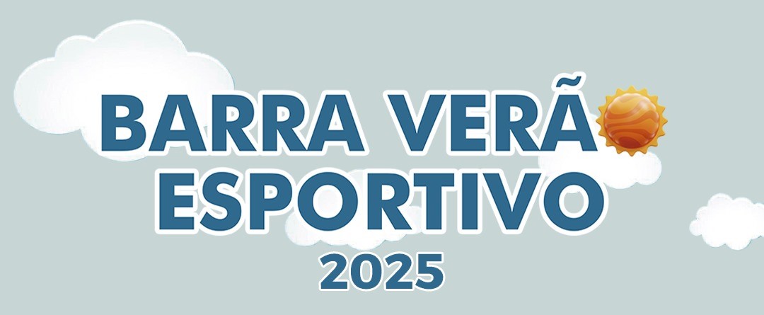 BARRA VERÃO ESPORTIVO 2025: SECRETARIA DE ESPORTE PROMOVE EVENTO COM DIVERSAS MODALIDADES