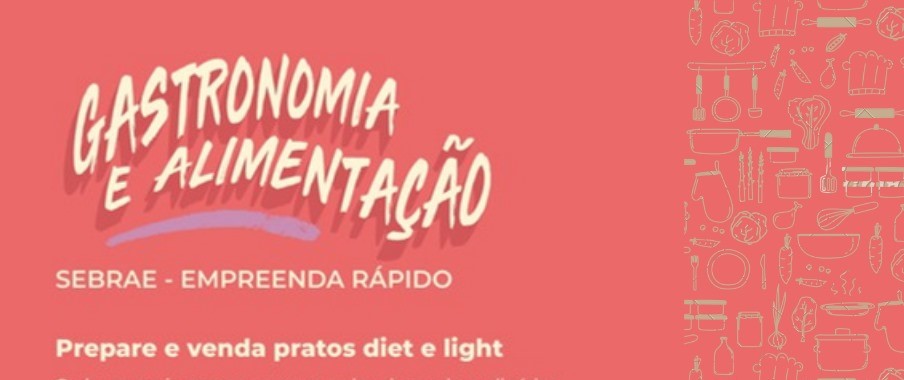 CURSO GRATUITO: APRENDA A PREPARAR E VENDER PRATOS DIET E LIGHT