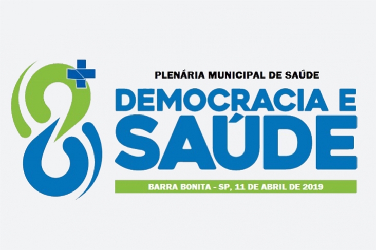 Plenária Municipal de Saúde, com o tema "Democracia e Saúde" será realizado no dia 11 de abril
